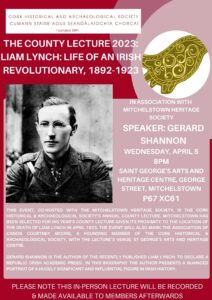 County Lecture: ‘Liam Lynch: Life of an Irish Revolutionary, 1892-1923’ @ St George's Arts and Heritage Centre